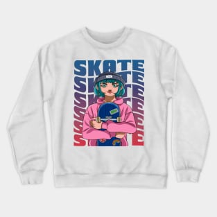 Girl Skater Skateboarder Skateboarding Skate Sk8er Girl Crewneck Sweatshirt